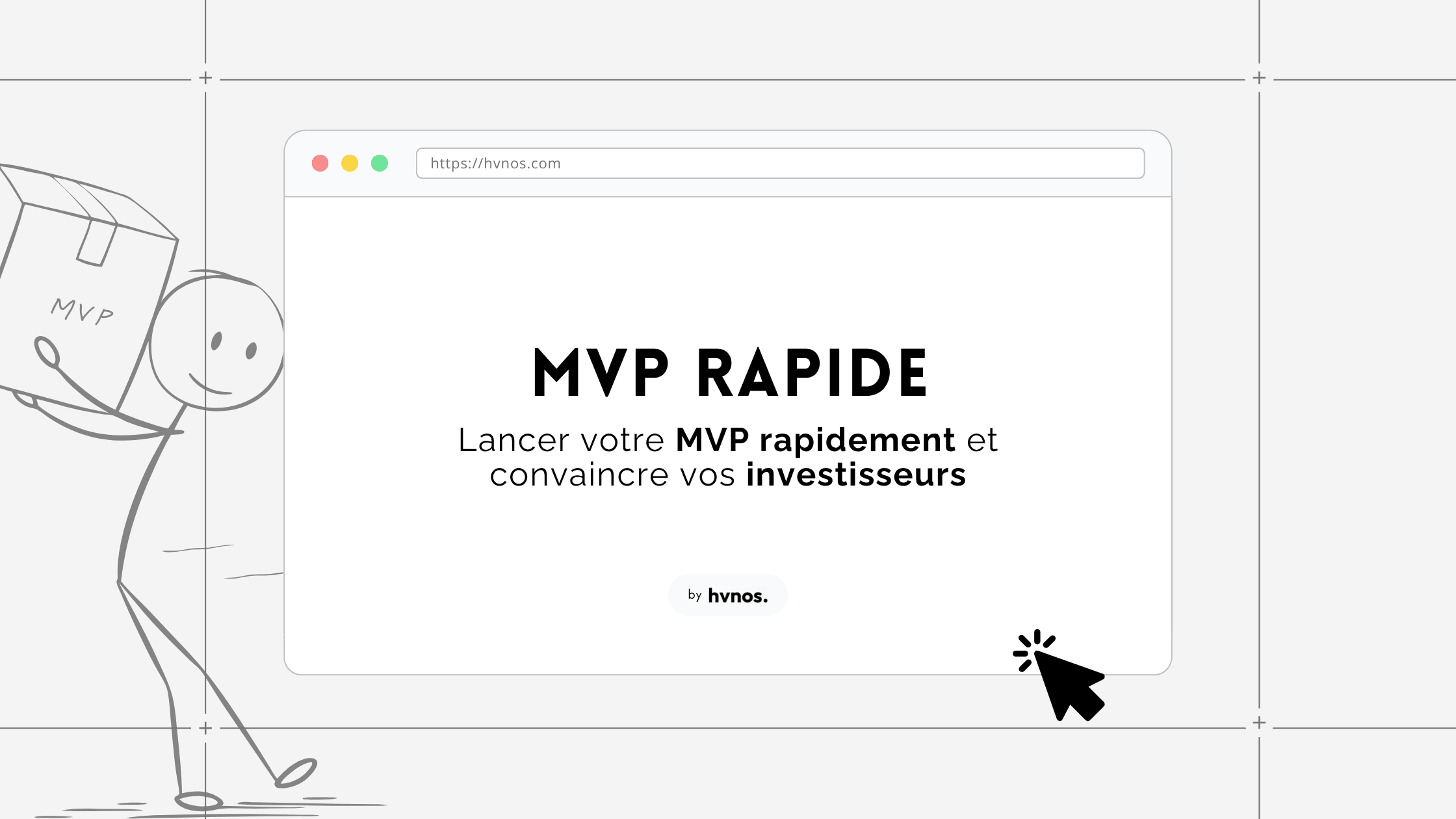 MVP : comment lancer votre startup rapidement et convaincre vos investisseurs